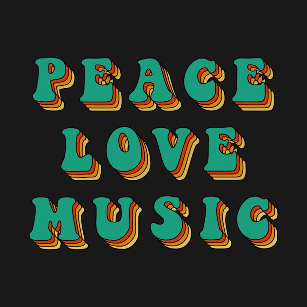 Peace Love Music by JKFDesigns