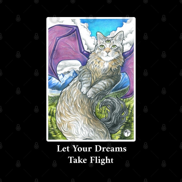 Cat Dragon - Let Your Dreams Take Flight Quote - Black Outlined Version by Nat Ewert Art