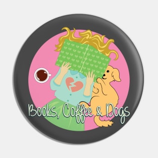 Books, Coffee and Dogs Pin