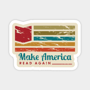 Make America Read Again Magnet