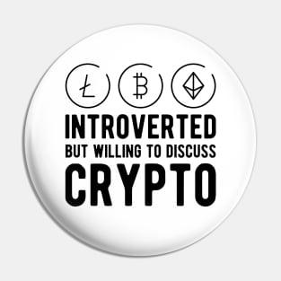 Crypto Trader - Introvert but willing to discuss crypto Pin