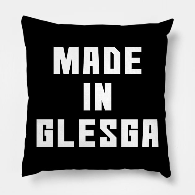 MADE IN GLESGA, Scots Language Phrase Pillow by MacPean