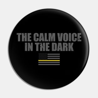 The Calm Voice In The Dark Thin Gold Line Flag Pin