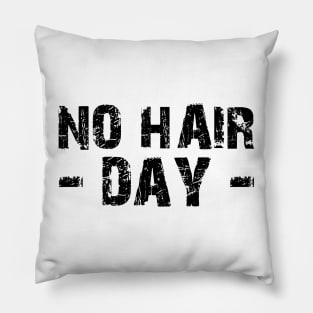 No Hair Day Pillow