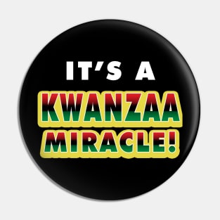 It's a Kwanzaa Miracle! Pin