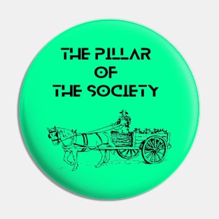 Farmers - The pillar of the society Pin