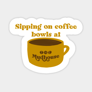 Coffee Bowls at The Mudhouse Magnet