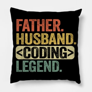 Father Husband Coding Legend Father's Day Gift Web Developer Programmer Pillow