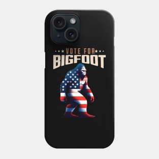 Vote For Bigfoot 2024 Phone Case