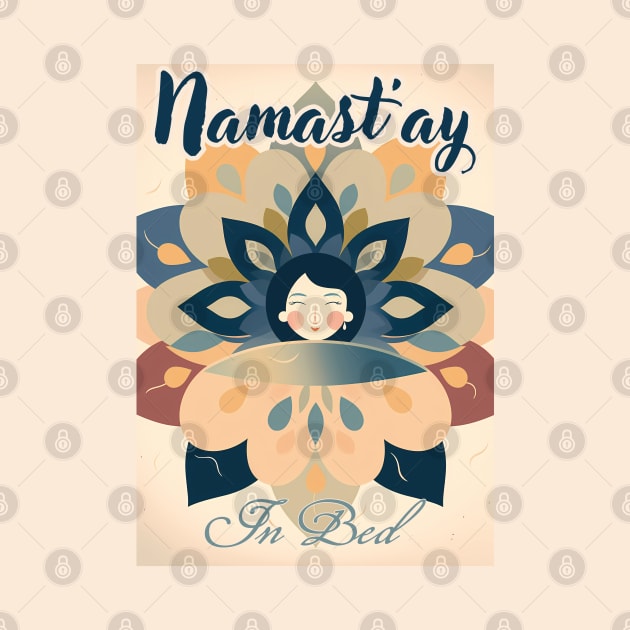 Namast'ay in bed - Mandala by Czajnikolandia