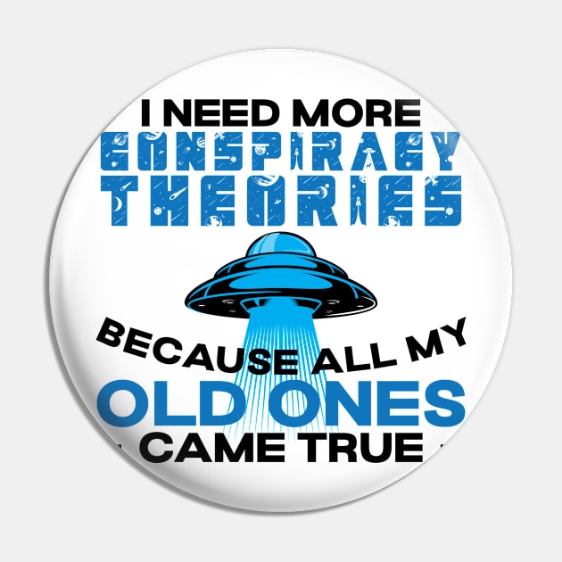 Conspiracy Theory Extraterrestrial ET UFO Pin by Tom´s TeeStore