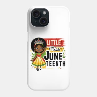 Little Miss Juneteenth African American Melanin Princess Pun Phone Case