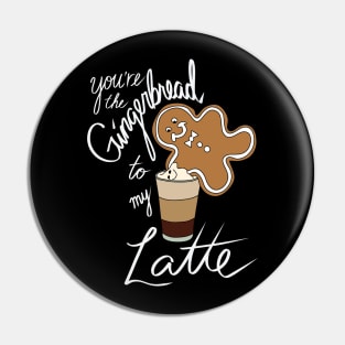 Hipster Holiday Holiday Pairings - You're the Gingerbread to my Latte Pin