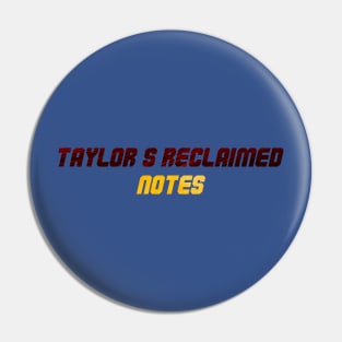 Taylors versionv Pin