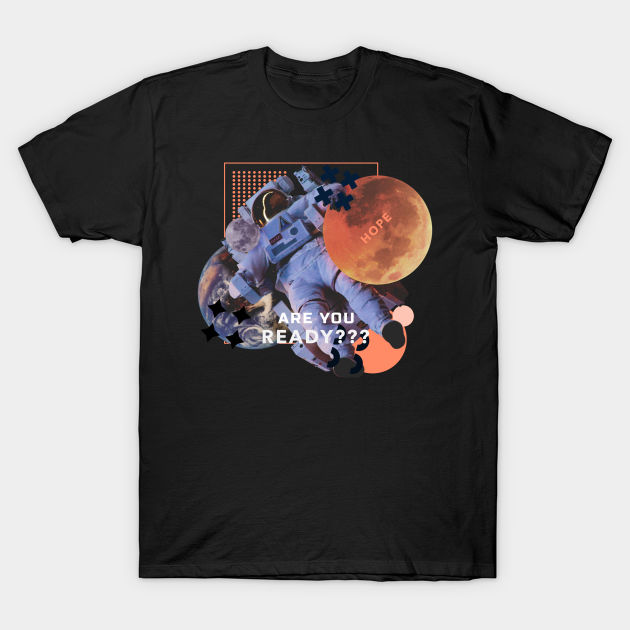 Discover Surreal Hope Worlds Astronaut Earth Mars Modern Art with a Hidden Message - Surreal Mars Astronaut - T-Shirt