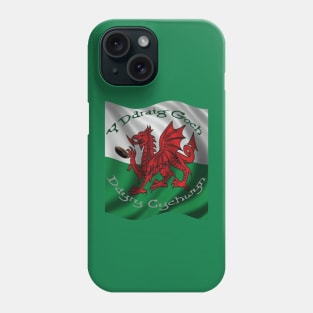 Y Ddraig Goch Ddyry Cychwyn Welsh Rugby And Flag Phone Case