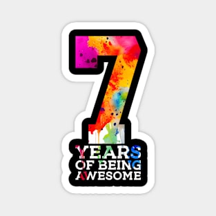 Kids 7 Years Of Being Awesome 7Th Birthday Magnet