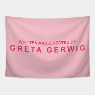 WRITTEN AND DIRECTED BY GRETA GERWIG Tapestry