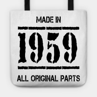 Made In 1959 All Original Parts Tote