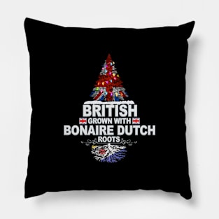 British Grown With Bonaire Dutch Roots - Gift for Bonaire Dutch With Roots From Bonaire Pillow