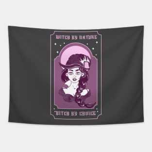 Witch by Nature, Bitch by Choice Tapestry