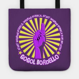 Gogol Bordello - Start Wearing Purple Tote