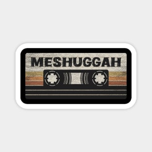 Meshuggah Mix Tape Magnet