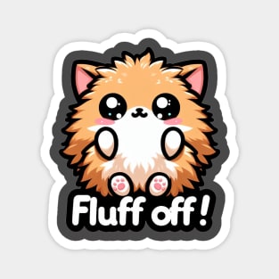 Fluff Off! Magnet