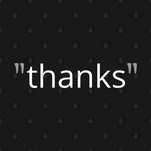 "Thanks" by citypanda