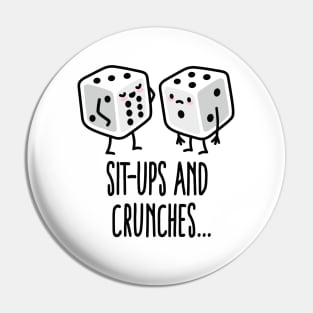 Sit-ups and Crunches funny gym dices Six pack abs Pin