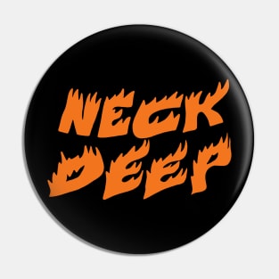 Neck Deep Pin