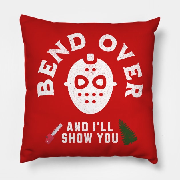 Bend over and I'll show you Pillow by BodinStreet