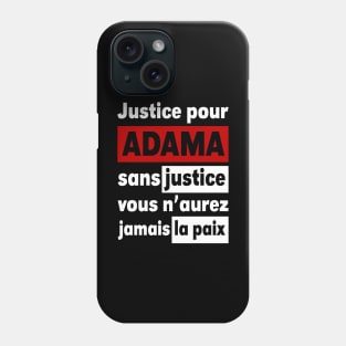 Justice Pour ADAMA Phone Case