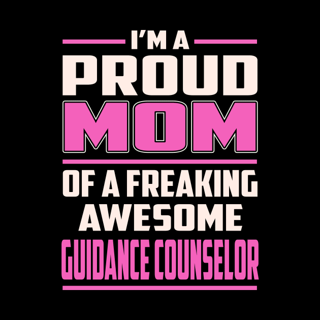 Proud MOM Guidance Counselor by TeeBi