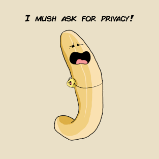 Naked banana wants his privacy T-Shirt