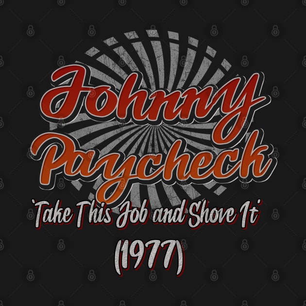Johnny Paycheck, ‘Take This Job and Shove It’ vintage art by NopekDrawings