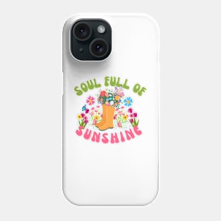 Soul Full of Sunshine Phone Case