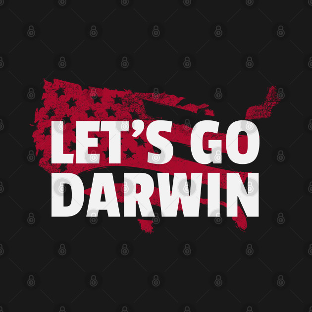 Disover Let's Go Darwin - Lets Go Darwin - T-Shirt