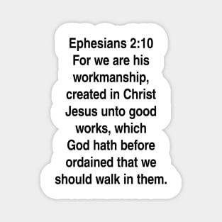 Ephesians 2:10  King James Version (KJV) Bible Verse Typography Gift Magnet