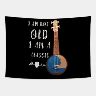 I AM NOT OLD I AM CLASSIC AND VINTAGE Tapestry