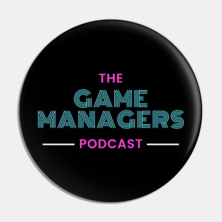 The Game Mangers Podcast Retro 3 Pin