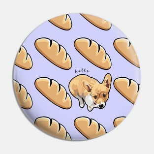 Corgi and Bread Loaf Pin