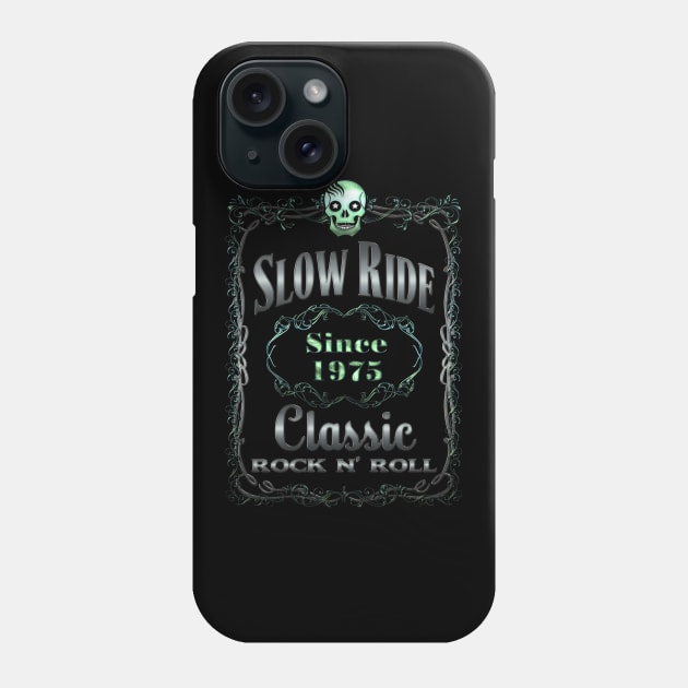 WHISKEY LABEL - slow ride Phone Case by shethemastercovets