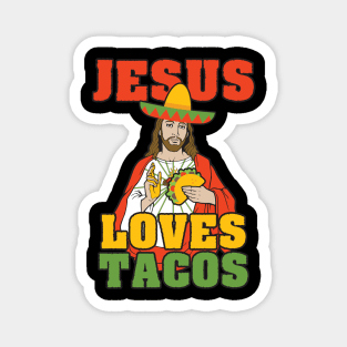 Jesus Loves Tacos Magnet