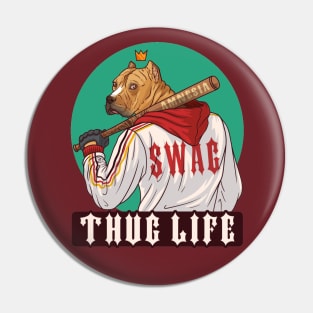 Thug Life Pin