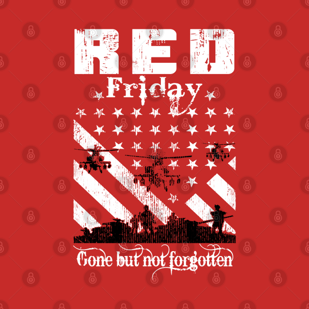 Discover Red Friday Remember Everyone Deployed - Red Friday - T-Shirt