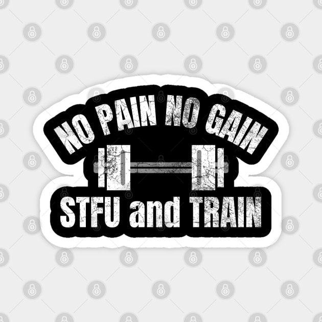 No Pain No Gain Magnet by IndiPrintables