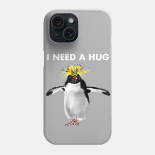 I need a hug Phone Case