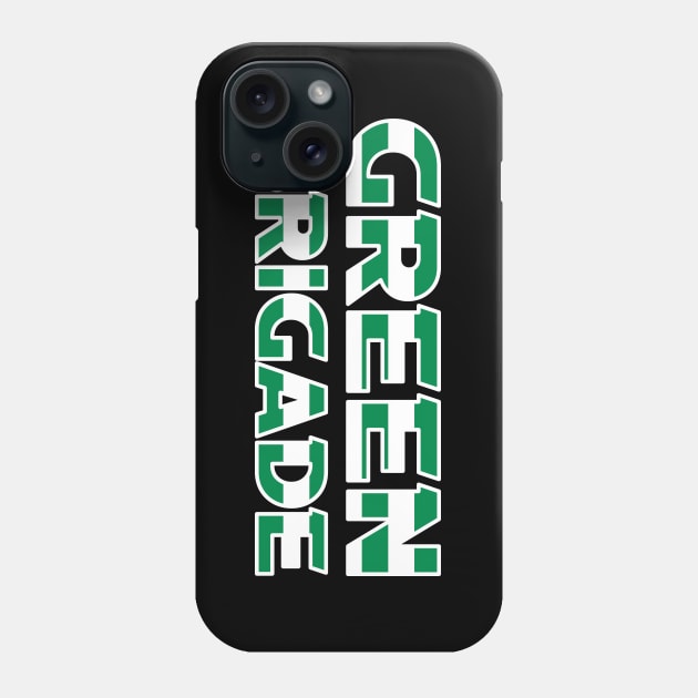 Green Brigade Phone Case by Footscore