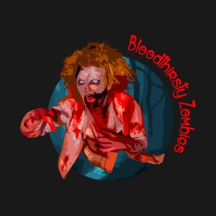 Bloodthirsty Zombies T-Shirt